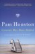 Contents May Have Shifted - A Novel (Paperback): Pam Houston