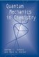 Quantum Mechanics in Chemistry (Paperback): George C. Schatz