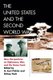 The United States and the Second World War - New Perspectives on Diplomacy, War, and the Home Front (Paperback): G. Kurt...