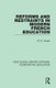 Reforms and Restraints in Modern French Education (Hardcover): W. R. Fraser