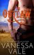The Outlaw (Paperback): Vanessa Vale