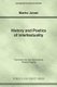 History and Poetics of Intertexuality (Paperback): Marko Juvan