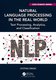 Natural Language Processing in the Real World - Text Processing, Analytics, and Classification (Paperback): Jyotika Singh