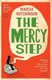 The Mercy Step (Paperback): Marcia Hutchinson
