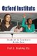 Oxford Institute - Student & Teachers Book One (Paperback): Stephen W Bradeley Bsc