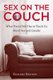 Sex on the Couch - What Freud Still Has To Teach Us About Sex and Gender (Hardcover, New): Richard Boothby