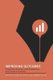 Improving Outcomes - Disciplinary Writing, Local Assessment, and the Aim of Fairness (Paperback): Diane Kelly-Riley, Norbert...