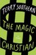 The Magic Christian (Paperback): Terry Southern