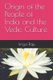 Origin of the People of India and the Vedic Culture (Paperback): Linga Raju