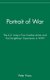 Portrait of War - The U.S. Army's First Combat Artists and the Doughboys' Experience in WWI (Hardcover): Peter Krass