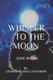 Whisper To The Moon - Sixty Love and Romance Poems (Paperback): Johanna Camilla Petroff