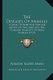 The Diseases of Animals - A Book of Brief and Popular Advice on the Care and the Common Ailments of Farm Animals (1913)...