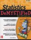 Statistics DeMYSTiFieD (Paperback, 2nd edition): Stan Gibilisco