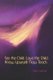 See the Child, Love the Child, Know Yourself: Now Teach! (Paperback): Elan Leibner