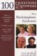 100 Questions & Answers About Myelodysplastic Syndromes (Paperback): Jason Gotlib, Lenn Fechter
