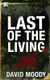 Last of the Living (Paperback): David Moody