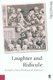 Laughter and Ridicule - Towards a Social Critique of Humour (Paperback): Michael Billig