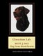 Chocolate Lab - Robt. J. May dog cross stitch pattern (Paperback): Kathleen George, Cross Stitch Collectibles