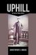 Uphill - A Civil War Epic (Paperback): Christopher B Hodges