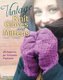 Vintage Knit Gloves and Mittens - 25 Patterns for Timeless Fashions (Paperback): Kathryn Fulton