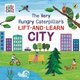 The Very Hungry Caterpillar?s Lift-and-Learn: City (Board book): Eric Carle