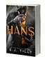 Hans - The Alliance: Book 4 (Paperback): S J Tilly