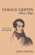 Gerald Griffin (1803-1840) - A Critical Biography (Paperback): John Cronin