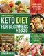 The Complete Keto Diet for Beginners #2020 (Paperback): Maria Houter