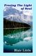 Freeing the Light of Soul (Paperback, New): Blair Little