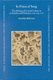 In Praise of Song - The Making of Courtly Culture in al-Andalus and Provence, 1005-1134 A.D. (Hardcover): Cynthia Robinson