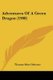 Adventures Of A Green Dragon (1908) (Paperback): Thomas Mott Osborne