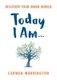Today I Am... - Discover your inner world (Paperback): Carmen Warrington
