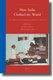 How India Clothed the World - The World of South Asian Textiles, 1500-1850 (Hardcover): Giorgio Riello, Tirthankar Roy