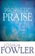 Prophetic Praise - Upload Worship, Download Heaven (Paperback): Joshua Fowler