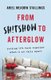 From Sh!tshow to Afterglow - Putting Life Back Together When It All Falls Apart (Hardcover): Ariel Stallings