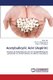 Acetylsalicylic Acid (Aspirin) (Paperback): Neha Jain, Arun K. Raghuwanshi, Vinoy K. Shrivastava