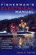 Fisherman's Electrical Manual - A Complete Guide to Electrical Systems for Bass Boats and Other Trailerable Sport-fishing...