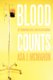 Blood Counts - My Triumphant Battle Over Aplastic Anemia (Paperback): Asa J. McMahon