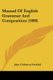 Manual Of English Grammar And Composition (1898) (Paperback): John Collinson Nesfield