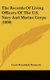 The Records Of Living Officers Of The U.S. Navy And Marine Corps (1898) (Hardcover): Lewis Randolph Hamersly