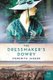 The Dressmaker's Dowry - A Novel (Paperback): Meredith Jaeger