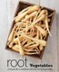 Root Vegetables - A Vegetable Cookbook Only for Root Vegetables (2nd Edition) (Paperback): Booksumo Press