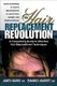The Hair Replacement Revolution - A Consumers Guide to Effective Hair Replacement Techniques (Paperback): James Harris, Emanuel...