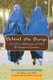 Behind the Burqa - Our Life in Afghanistan and How We Escaped to Freedom (Paperback): Batya Swift Yasgur