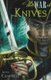 The War of Knives (Hardcover): Broos Campbell