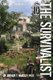 The Survivalist (National Treasure) (Paperback): Arthur T. Bradley