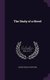 The Study of a Novel (Hardcover): Selden Lincoln Whitcomb