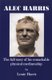 Alec Harris - The Full Story of His Remarkable Physical Mediumship (Paperback): Louie Harris