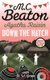 Agatha Raisin in Down the Hatch (Paperback): M.C. Beaton