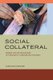 Social Collateral - Women and Microfinance in Paraguay's Smuggling Economy (Hardcover): Caroline E Schuster